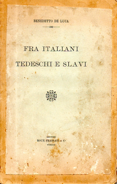 Fra  Italiani Tedeschi e Slavi