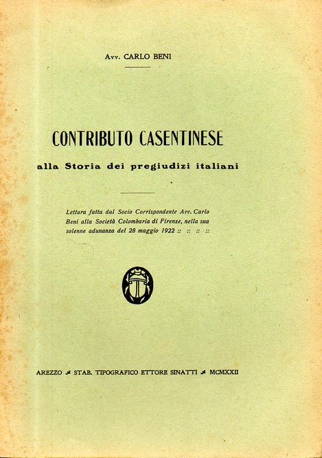 Contributo casentinese alla Storia dei pregiudizi italiani
