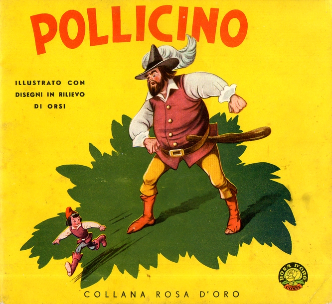 Pollicino Dalla fiaba di Perrault