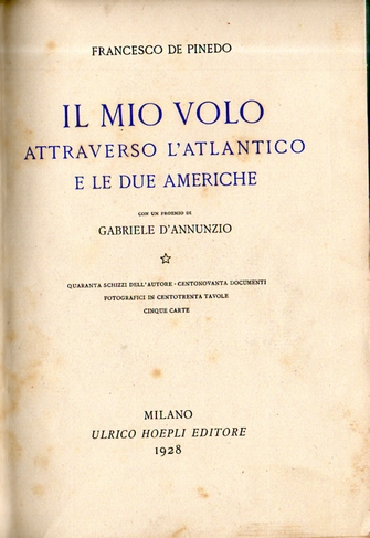 Il mio volo attraverso l'Atlantico e le due Americhe