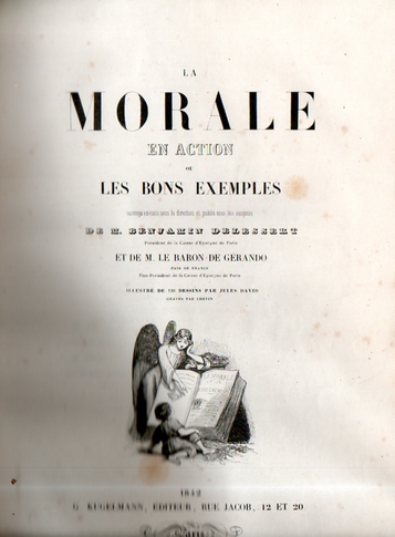 Delessert Benjamin La morale en action